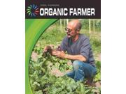 Organic Farmer Cool Careers