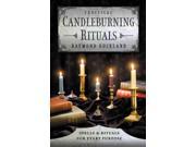 Practical Candleburning Rituals Llewellyn s Practical Magick Series 3 Reprint