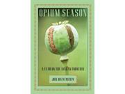 Opium Season