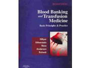 Blood Banking And Transfusion Medicine 2
