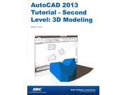 AutoCAD 2013 Tutorial Second Level 3D Modeling