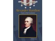 Alexander Hamilton Leaders Of The American Revolution