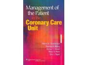 Management of the Patient in the Coronary Care Unit 1