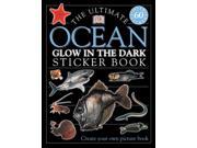 The Ultimate Ocean Glow in the Dark Sticker Book Ultimate 