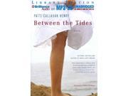Between the Tides Library Edition
