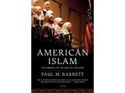 American Islam: The Struggle For The Soul Of A Religion