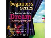 The Beginner s Guide to Dream Interpretation