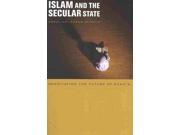 Islam And The Secular State: Negotiating The Future Of Shari`a