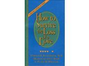 How To Survive The Loss Of A Love