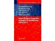 Nature Inspired Cooperative Strategies for Optimization NICSO 2011 Studies in Computational Intelligence