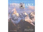 A Climber s Guide to the Teton Range CLIMBER S GUIDE TO THE TETON RANGE 3 SUB