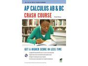 AP Calculus AB BC Crash Course Rea AP Crash Course REA
