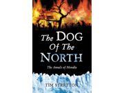 The Dog of the North Annals of Mondia