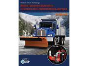 Modern Diesel Technology Mobile Equipment Hydraulics a Systems and Troubleshooting Approach