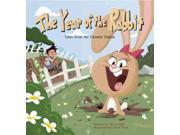 The Year of the Rabbit Tales from the Chinese Zodiac