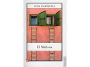 El Manana / Tomorrow (spanish)