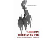 American Veterans On War