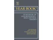 The Year Book of Otolaryngology Head and Neck Surgery 2011 Year Book of Otolaryngology Head and Neck Surgery 1