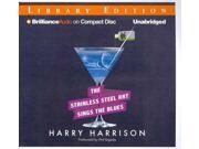 The Stainless Steel Rat Sings The Blues: Library Edition (the Stainless Steel Rat)
