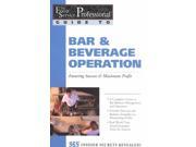 Bar Beverage Operation The Food Service Professionals Guide To 11
