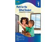 Math for the Gifted Student Grade 1 Challenging Activities for the Advanced Learner For the Gifted Student