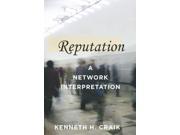 Reputation A Network Interpretation