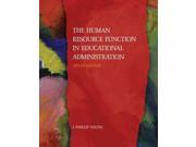 The Human Resource Function in Educational Administration 9