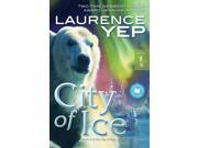 City of Ice City Trilogy