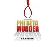 Phi Beta Murder (a Rex Graves Mystery)