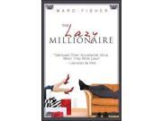 The Lazy Millionaire