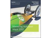 Mastering Autodesk Maya 2012 Pap/dvdr