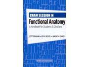 Cram Session in Functional Anatomy 1