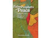 False Prophets of Peace
