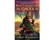 Audacious Kris Longknife
