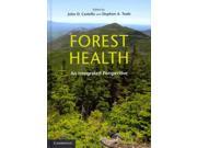 Forest Health An Integrated Perspective