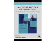 National Systems of Innovation Anthem Other Canon Series