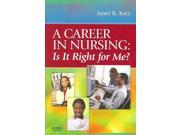 A Career in Nursing 1