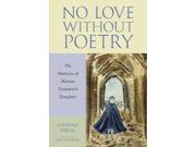 No Love Without Poetry The Memoirs of Marina Tsvetaeva s Daughter