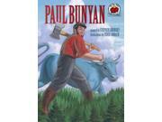 Paul Bunyan On My Own Folklore