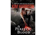 A Perfect Blood The Hollows Unabridged