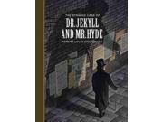 The Strange Case of Dr. Jekyll and Mr. Hyde Unabridged Classics Sterling Classics