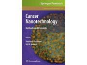 Cancer Nanotechnology: Methods And Protocols (methods In Molecular Biology)
