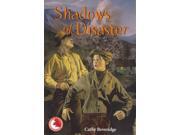 Shadows Of Disaster