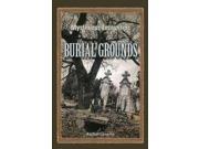 Burial Grounds Mysterious Encounters