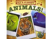 Let s Classify Animals! My Science Library Levels 2 3