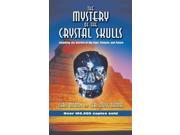 The Mystery of the Crystal Skulls 2