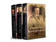 The Rise Of Theodore Roosevelt/ Theodore Rex/ Colonel Roosevelt