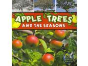 Apple Trees and the Seasons My Science Library Levels K 1