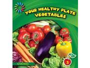 Your Healthy Plate 21st Century Basic Skills Library
