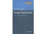 Image Registration Principles Tools and Methods Advances in Computer Vision and Pattern Recognition